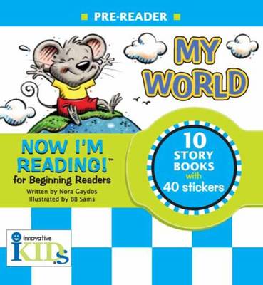 Now I'm Reading! Pre-Reader: My World