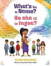 What's in a Name?: He Aha Tō Te Ingoa?