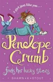 Penelope Crumb Finds Her Lucky Stars: Book 3
