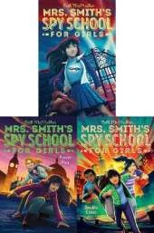 Mrs. Smith's Spy School for Girls Collected Set: Mrs. Smith's Spy School for Girls; Power Play; Double Cross