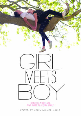 Girl Meets Boy Because There are Two Sides to Every Story