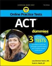 ACT For Dummies: Book + 3 Practice Tests Online + Flashcards