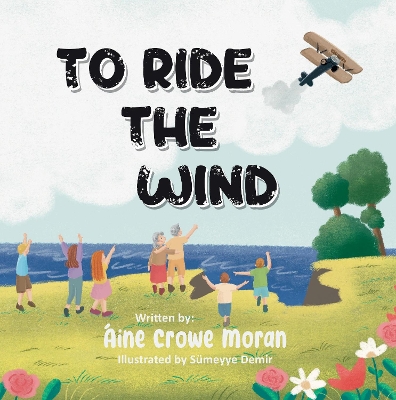 To Ride the Wind