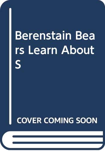 The Berenstain Bears Learn About Strangers