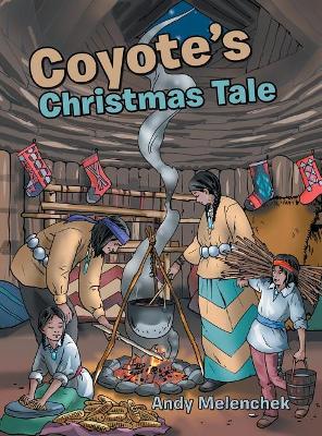 Coyote's Christmas Tale