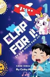 Clap for 1! Clap for Series Book 1!