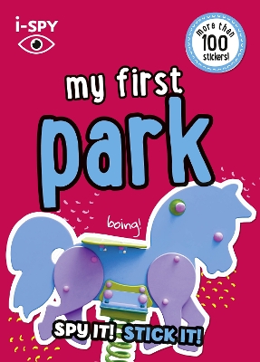 i-SPY My First Park: Spy it! Stick it!