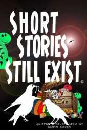 Short Stories Still Exist: null