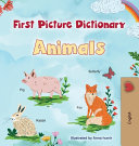 First Picture Dictionary - Animals: English Edition