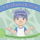 A Boy Named Nicholas: Where is Nick's Tennis Cap?