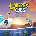 Where's Wes: Australia, Under the Sea