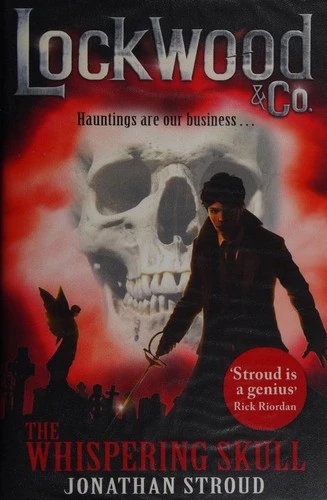 Lockwood & Co: The Whispering Skull