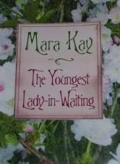 The Youngest Lady in Waiting