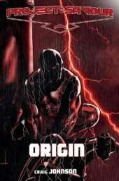 Project: Saviour Volume 1: Origin