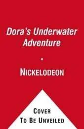 Dora's Underwater Adventure
