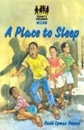 Today's Children; Place to Sleep