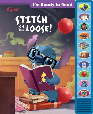 Stitch: I'm Ready to Read Stitch on the Loose! Sound Book