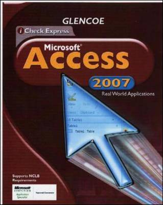 iCheck Series, Microsoft Office Access 2007, Real World Applications