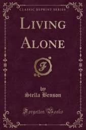 Living Alone (Classic Reprint)
