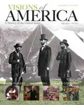 Visions of America: A History of the United States, Volume One