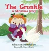 The Cronkle: A Christmas Story