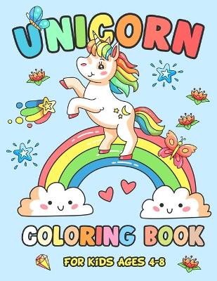 Unicorn Coloring Book for Kids Ages 4-8