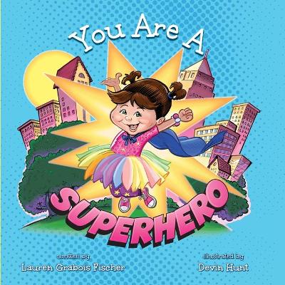 You Are A Superhero