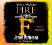 Witch & Wizard: The Fire