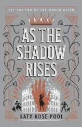 As the Shadow Rises