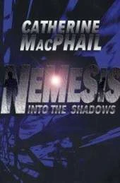 Into the Shadows