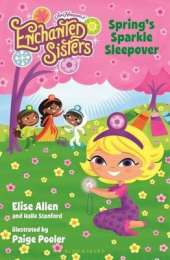 Jim Henson's Enchanted Sisters: Spring's Sparkle Sleepover