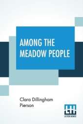 Among The Meadow People