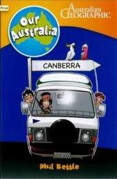 Our Australia: Canberra