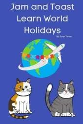 Jam and Toast Learn World Holidays