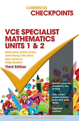 Cambridge Checkpoints VCE Specialist Maths Units 1 and 2