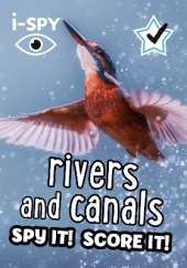 i-SPY Rivers and Canals: Spy it! Score it!