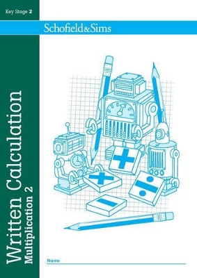Written Calculation: Multiplication 2