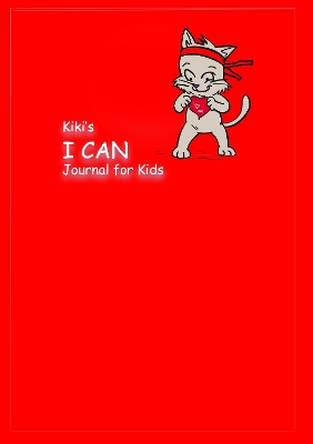 Kiki's I CAN Journal for Kids