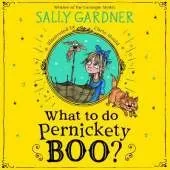 What To Do, Pernickety Boo?