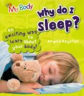 Why Do I Sleep?