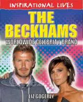 Inspirational Lives: The Beckhams