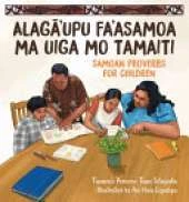 Alaga'upu Fa'asamoa ma Uiga mo Tamaiti: Samoan Proverbs for Children