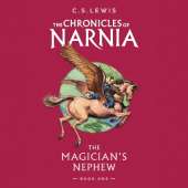 The Magician’s Nephew: Abridged