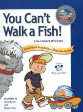 You Can't Walk a Fish