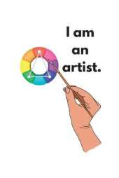 I am an artist.