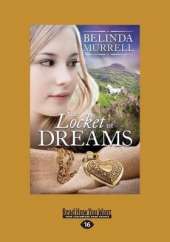 The Locket of Dreams: Timeslip Series (book 7)