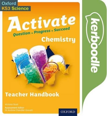 Activate: Chemistry Kerboodle Teacher Handbook