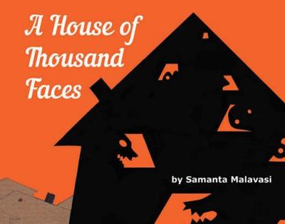 A House of Thousand Faces: Story Book