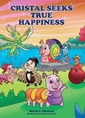 Cristal Seeks True Happiness