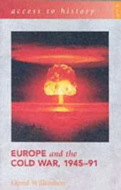 Europe and the Cold War, 1945-91